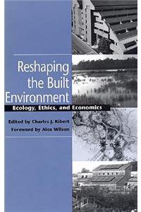Reshaping the Built Environment
