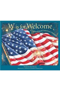W Is for Welcome
