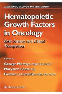 Hematopoietic Growth Factors in Oncology