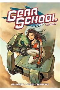 Gear School Volume 2