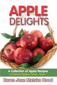 Apple Delights Cookbook