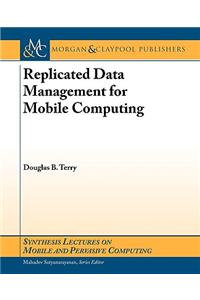 Replicated Data Management for Mobile Computing