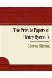 The Private Papers of Henry Ryecroft