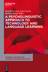 Psycholinguistic Approach to Technology and Language Learning