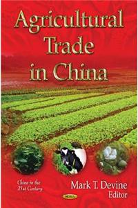 Agricultural Trade in China