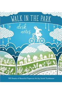 Walk in the Park Desk Notes