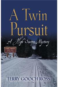 Twin Pursuit
