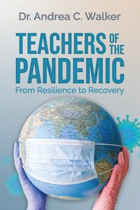 Teachers of the Pandemic
