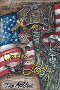 Origins of Liberty