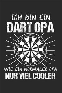 Ich Bin Ein Dart Opa Wie Ein Normaler Opa Nur Viel Cooler