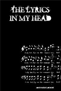 The Lyrics In My Head Songwriting Journal