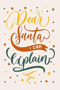 Dear santa i can explain