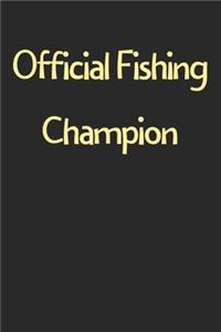 Official Fishing Champion