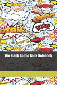 The Blank Comic Book Notebook