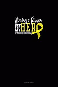 Wearing A Ribbon For My Hero