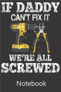 If Daddy Can't Fix It We're All Screwed