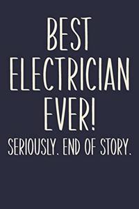 Best Electrician Ever! Seriously. End of Story.
