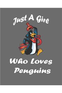 Just A Girl Who Loves Penguins