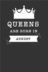 Queens Are Born in August