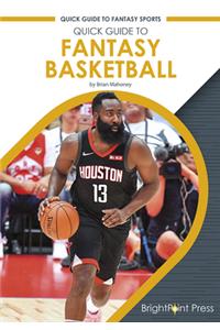 Quick Guide to Fantasy Basketball
