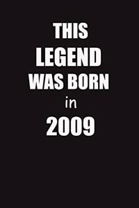 This Legend Was Born In 2009