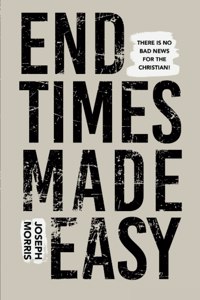 End Times Made Easy