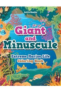 Giant and Minuscule