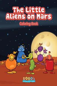 Little Aliens on Mars Coloring Book