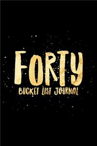 Forty Bucket List Journal