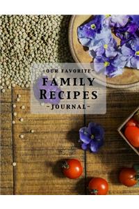 Our Favorite Family Recipes Journal