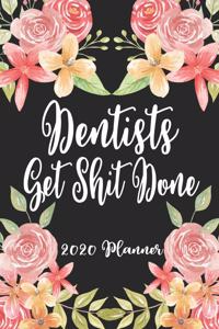 Dentists Get Shit Done 2020 Planner