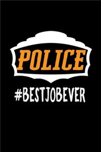 Police #bestjobever
