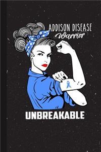 Addison disease Warrior Unbreakable