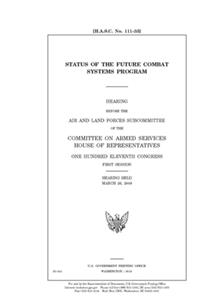 Status of the Future Combat Systems program