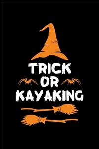 Trick or Kayaking