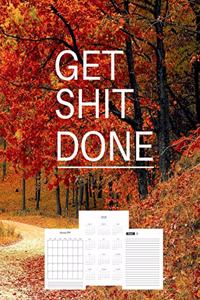 Get Shit Done