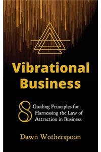 Vibrational Business