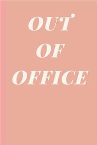 Out of Office