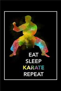 Eat Sleep Karate Repeat