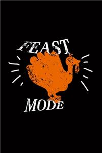 Feast Mode