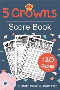 Five Crowns Score Book