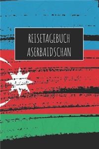 Reisetagebuch Aserbaidschan