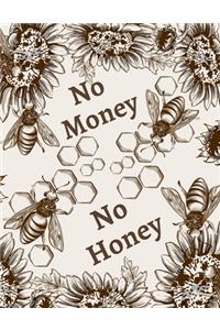 No Money, No Honey