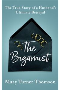 Bigamist