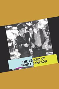 Legend of Monty Sampson