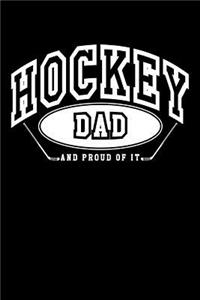 Hockey Dad And Proud Of It
