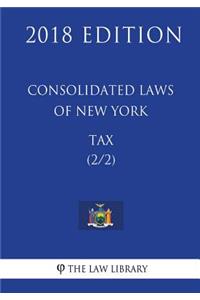 Consolidated Laws of New York - Tax (2/2) (2018 Edition)