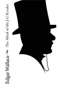 The Mind of MR J G Reeder