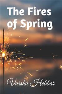 Fires of Spring