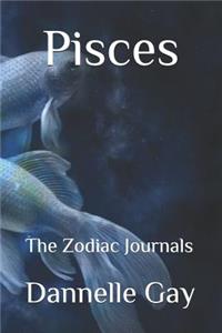 Pisces: The Zodiac Journals